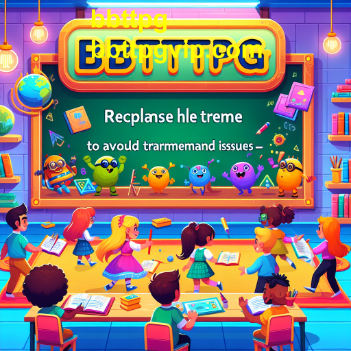 A Revolução dos Jogos Educacionais no bbttpg